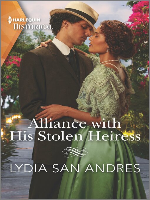 Title details for Alliance with His Stolen Heiress by Lydia San Andres - Available